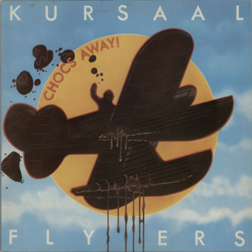 Kursaal Flyers - 1975 Chocs Away!